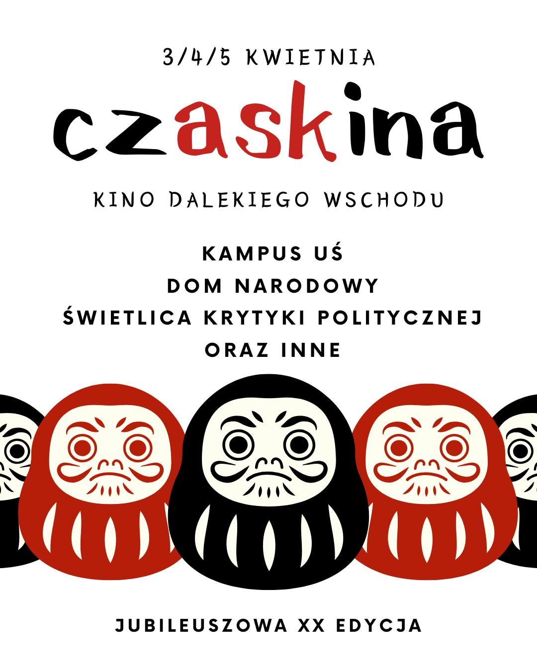 Grafika z rzędem pięciu,stylizowanych na azjatyckie, figurek w kolorach czarnym i czerwonym.Nad figurkami informacje na temat wydarzenia.