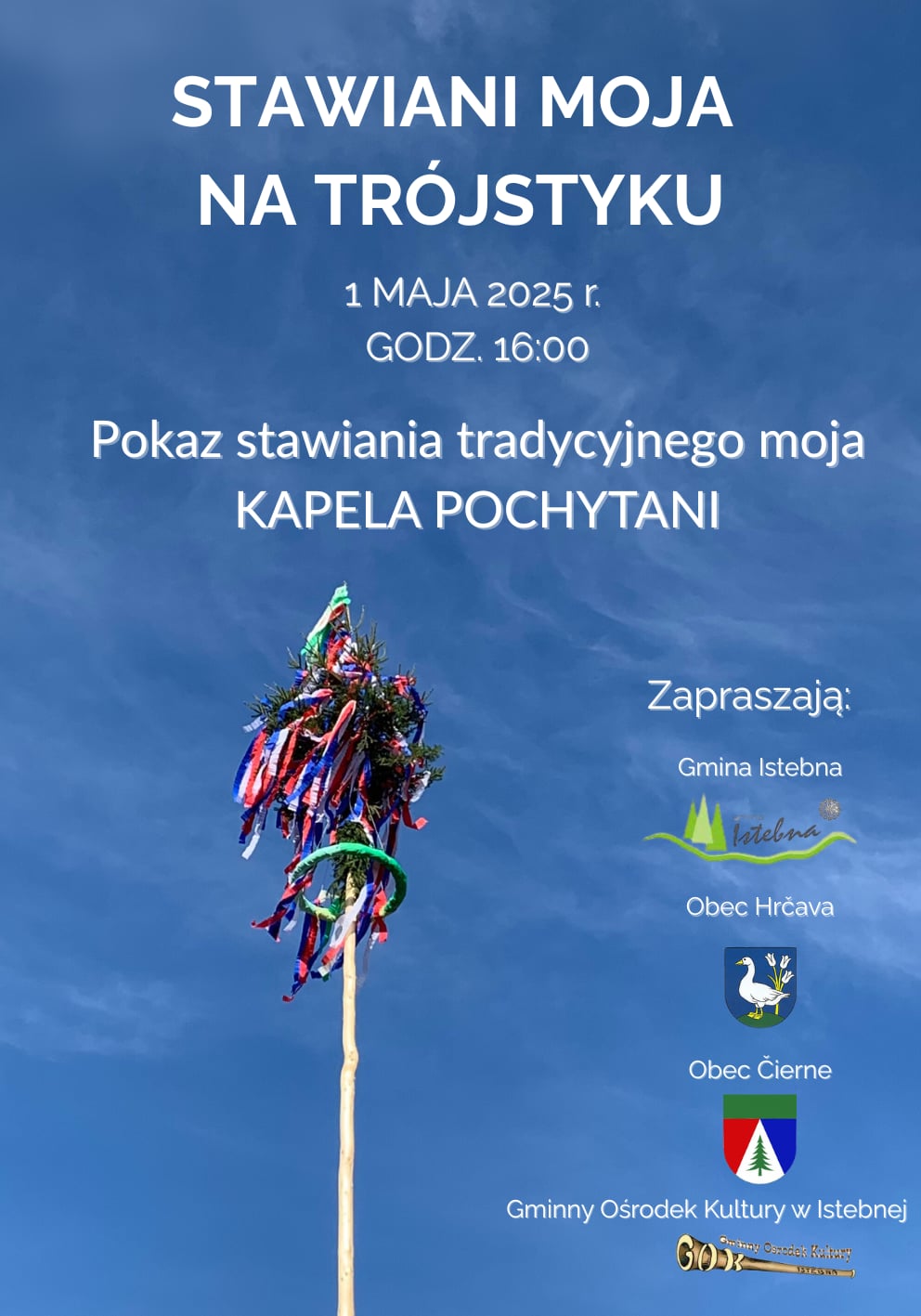 Plakat promuje wydarzenie Stawiani moja.Na niebieskim tle widać górny fragment tradycyjnego moja oraz tekst o wydarzeniu.