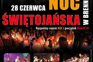 plakat zapraszający na Noc Świętojańską w Brennej - w tle zdjęcia zespołów które wystąpią podczas wydarzenia: Johnny Band, Zespół Regionalny Brenna, Orkiestra Czesława Grenia